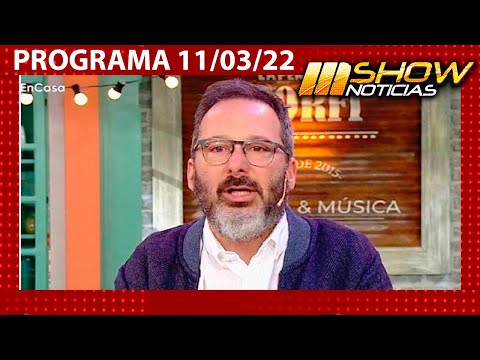 MSHOW - Programa del 11/03/22 - Gerardo Rozín está delicado