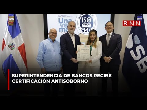 Superintendencia de Bancos recibe certificación antisoborno