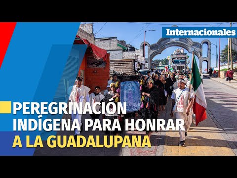 Miles de indígenas avanzan hacia Ciudad de México para venerar a la Virgen de Guadalupe