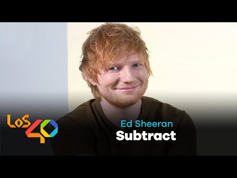 Entrevista a Ed Sheeran: disco Subtract + salud mental + colaboración Rosalía | LOS40