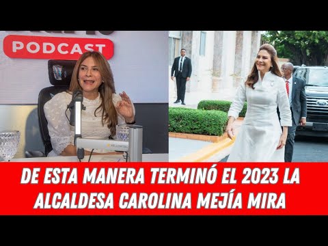 DE ESTA MANERA TERMINÓ EL 2023 LA ALCALDESA CAROLINA MEJÍA MIRA