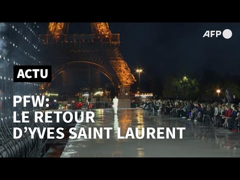 Fashion week de Paris: Yves Saint Laurent fait son retour | AFP