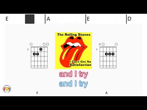 ROLLING STONES I can t get no FCN GUITAR CHORDS & LYRICS