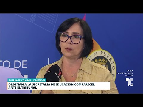 Tribunal ordena comparecencia de la secretaria de Educación