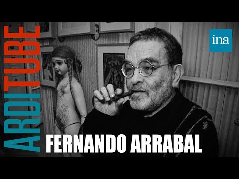 Fernando Arrabal : Monarchie et art moderne avec Thierry Ardisson | INA Arditube