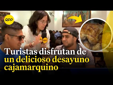 Cajamarca: Turistas disfrutan desayuno en previa de los carnavales