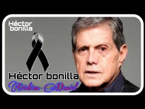 Muere el Actor Héctor bonilla