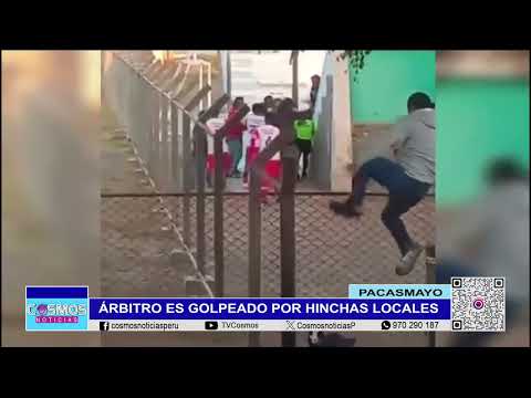 Pacasmayo: árbitro es golpeado por hinchas locales