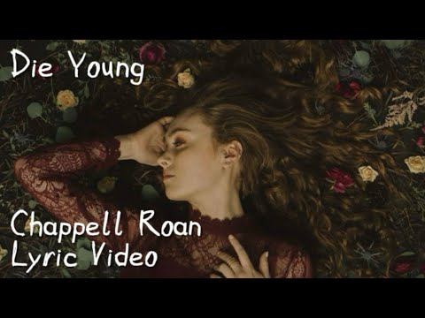 Die Young | Chappell Roan Lyric Video