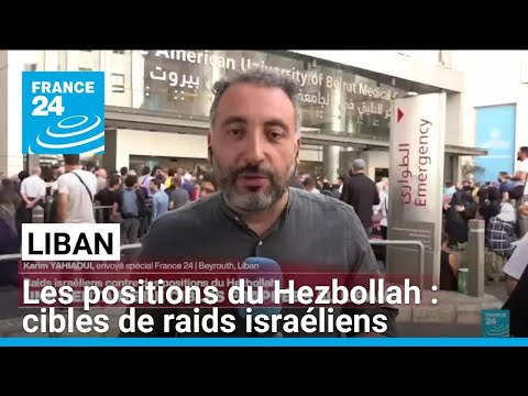 Raids israéliens sur les positions du Hezbollah : une centaine de cibles frappées au Liban