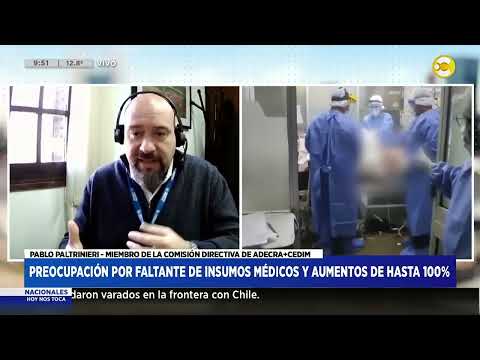 Preocupación por faltante de insumos médicos - Pablo Paltrinieri