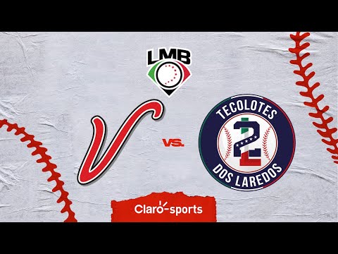 LMB | El Águila de Veracruz vs Tecos de los Dos Laredos, en vivo | Liga Mexicana de Béisbol 2024