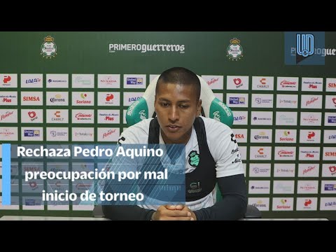 Rechaza Pedro Aquino preocupación por el mal inicio de torneo de Santos Laguna