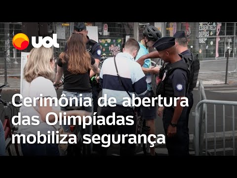 Olimpíadas 2024: Cerimônia de abertura mobiliza grande esquema de segurança em Paris