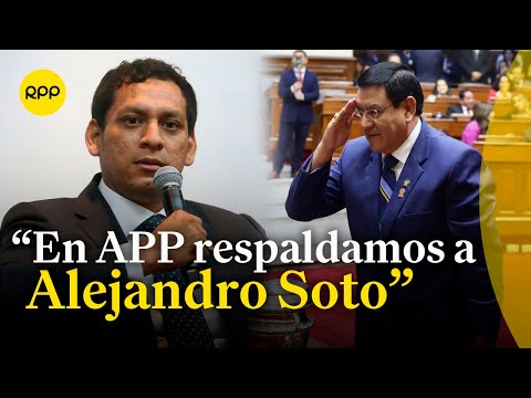 Luis Valdez de APP: “Veo alejada la posibilidad de sanción a Alejandro Soto”