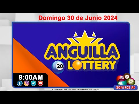 Anguilla Lottery en VIVO  | Domingo  30 de junio del 2024 - 9:00 AM #loteriasdominicanas