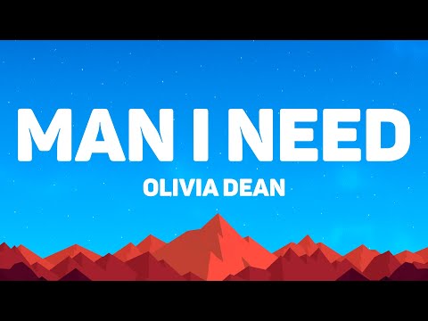 Olivia Dean - Man I Need (Lyrics)