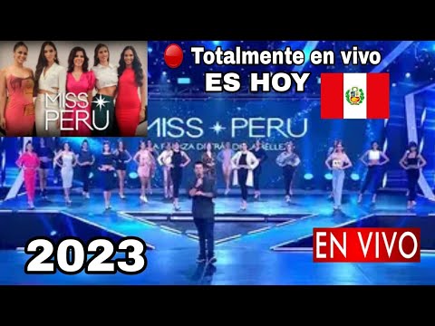 Donde ver Miss Perú 2023 en vivo, La Final por la corona de Diamante, Miss Perú 2023 en vivo