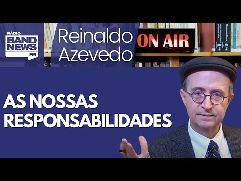 Reinaldo: Cuidado! Cada escolha sua ajuda a escolher o mundo em que você quer viver