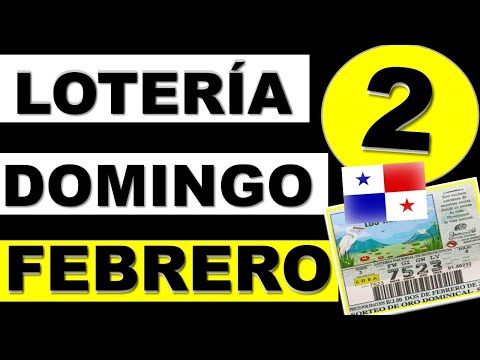 Resultados Loteria Domingo 2 de Febrero 2025 Loteria Nacional de Panama Sorteo Dominical de Hoy