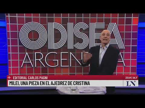 Milei, una pieza en el ajedrez de Cristina. El editorial de Carlos Pagni