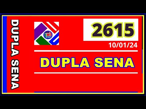 Dupla Sena 2615 - Resultado da dopla sena concurso 2615