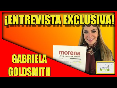 EXCLUSIVA ENTREVISTA CON GABRIELA GOLDSMITH, DE LA FARANDULA A LA CÁMARA DE DIPUTADOS