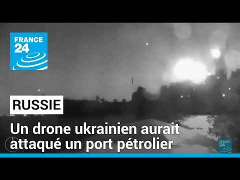 Un drone naval ukrainien aurait attaqué un port pétrolier russe en mer Noire • FRANCE 24