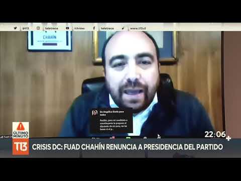 Crisis en la DC: Fuad Chahin renuncia a la presidencia tras polémica Junta Nacional