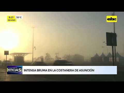 Visibilidad baja por neblina en Costanera de Asunción