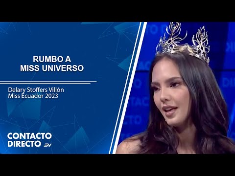 Miss Ecuador 2023: Delary Stoffers habla de la situación nacional | Contacto Directo | Ecuavisa