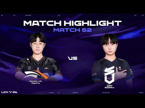 HLE vs DNS | 매치 52 하이라이트 | 2026 LCK