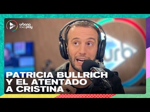 Escándalo con Patricia Bullrich por el atentado a Cristina I Nacho Girón en #VueltaYMedia