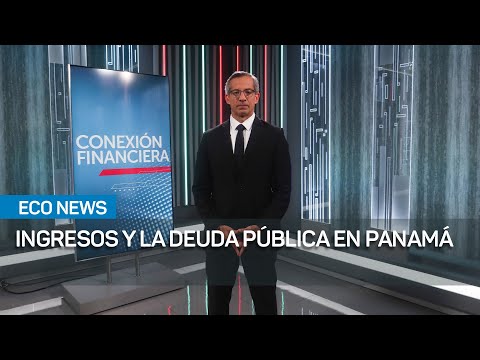 Panamá enfrenta presión por deuda pública e ingresos insuficientes | #EcoNews