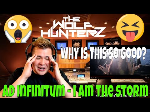 AD INFINITUM - I Am The Storm (Official Video) THE WOLF HUNTERZ Jon aka threeSXTN Reaction