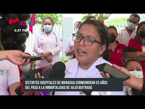 Managua: Hospitales conmemoran aniversario del Cmdnte. Julio Buitrago - Nicaragua
