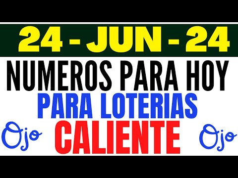 NUMEROS REALES PARA HOY LUNES 24 DE JUNIO 2024 | NUMEROS FUERTES | PIENSA POSITIVO ATRAE LO POSITIVO