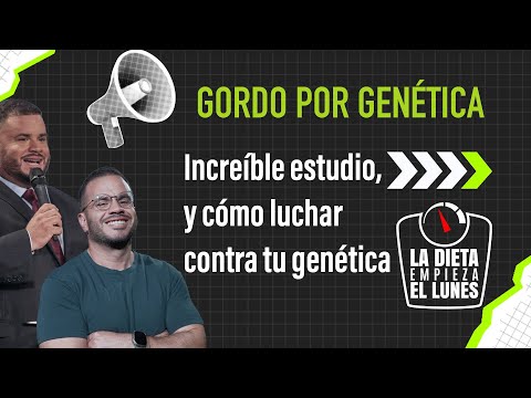 GORDOS POR GENÉTICA - La predestinación a la obesidad y cómo combatirlo porque se puede luchar