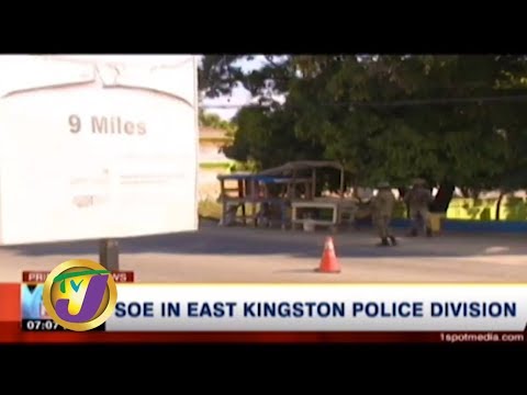 TVJ News: SOE in East Kingston Police Division - January 26 2020