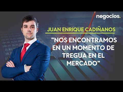 Juan Enrique Cadiñanos: Nos encontramos en un momento de tregua en el mercado