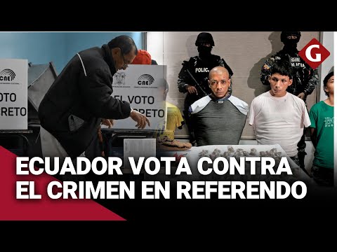ECUADOR: ciudadanos votan en REFERENDO para ENDURECER PENAS contra NARCOTRAFICANTES | Gestión