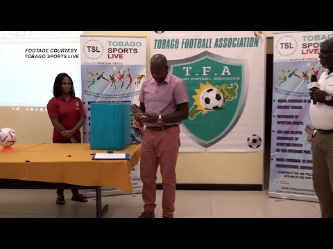 Teams Draw For Positions In Tobago Football Association FA Cup