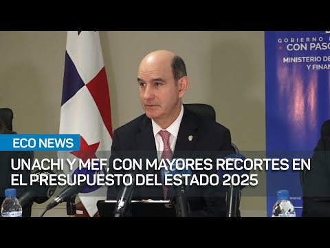 Unachi y MEF, con los mayores recortes en el presupuesto del Estado 2025 | #EcoNews