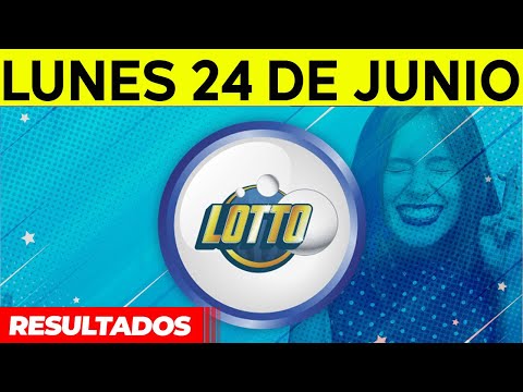 Sorteo Lotto y Lotto Revancha del lunes 24 de junio del 2024