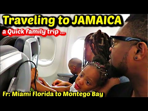Family Trip to Jamaica Miami Florida to Montego Bay