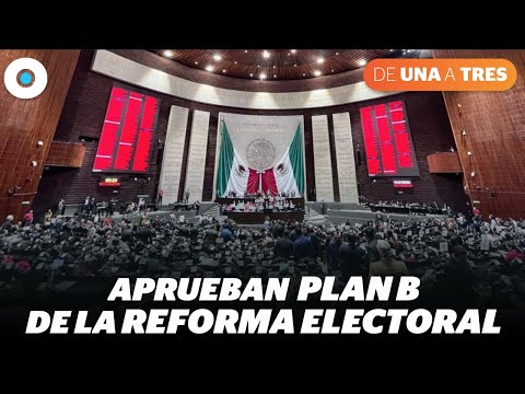 Aprueban Plan B de AMLO a la Reforma Electoral