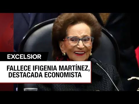 Murió Ifigenia Martínez, figura clave en la transición democrática de México