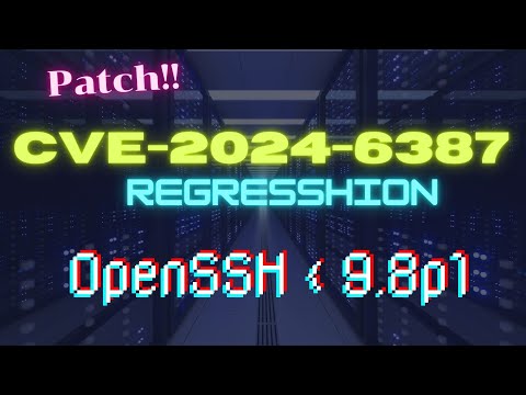 PatchCVE-2024-6387regreSSHio