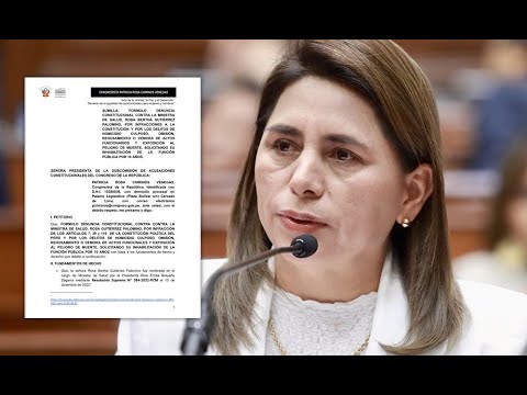 Rosa Gutiérrez: Presentan denuncia constitucional contra exministra de Salud