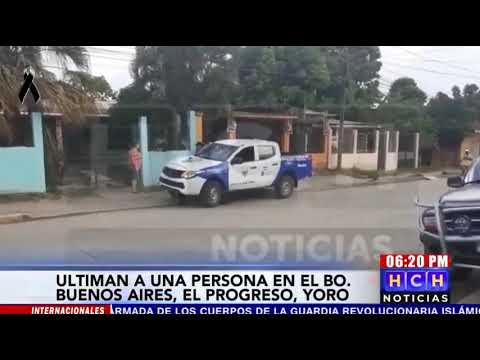 Se reporta el asesinato de una persona en el barrio Buenos Aires de El Progreso, Yoro